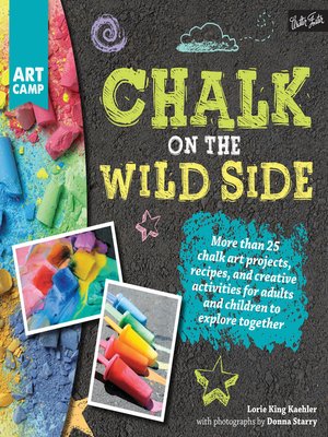 cover image of Chalk on the Wild Side